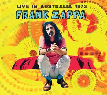 2CD Frank Zappa: Live In Australia 1973