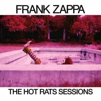 6CD/Caja Frank Zappa: The Hot Rats Sessions DLX | LTD