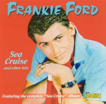 Album Frankie Ford: Sea Cruise And Other Hits