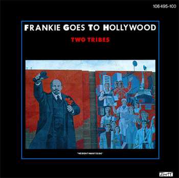 SP Frankie Goes To Hollywood: Two Tribes