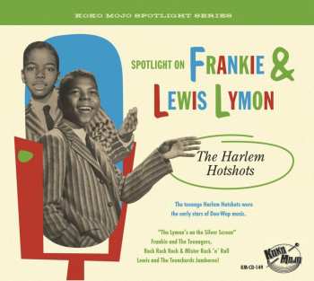 Album Various: Spotlight On Frankie & Lewis Lymon (The Harlem Hotshots)