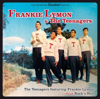 CD Frankie Lymon & The Teenagers: The Teenagers Featuring Frankie Lymon Plus Rock'n'Roll