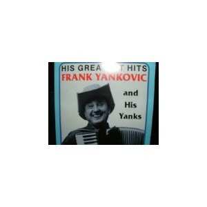CD Frankie Yankovic And His Yanks: His Greatest Hits