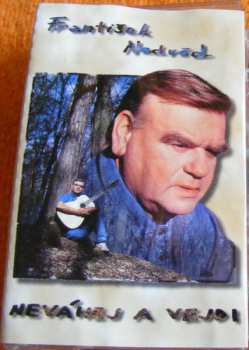 MC František Nedvěd: Neváhej A Vejdi