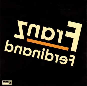 CD Franz Ferdinand: Franz Ferdinand