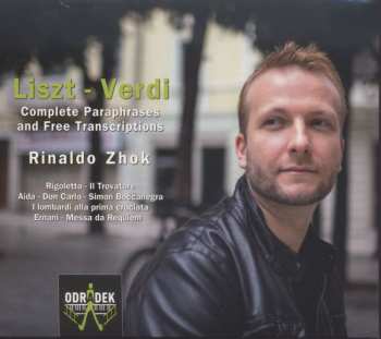 Album Franz Liszt: Liszt-Verdi Complete Paraphrases And Free Transcriptions