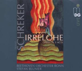 Album Franz Schreker: Irrelohe