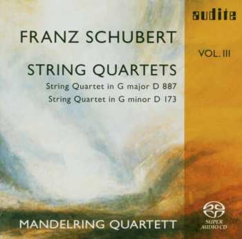 Álbum Franz Schubert: String Quartets (String Quartet In G Major D 887 · String Quartet In G Minor D 173)