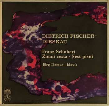 2LP Franz Schubert: Franz Schubert Zimní Cesta, Šest Písní (2xLP + BOX)