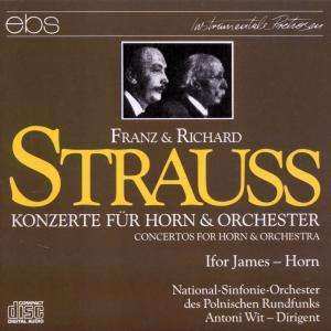 CD Richard Strauss: Konzerte Für Horn & Orchester = Concertos For Horn And Orchestra