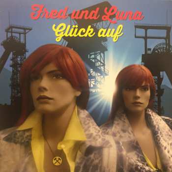 LP Fred Und Luna: Glück Auf     