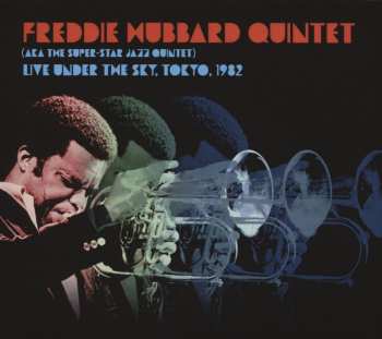 CD Freddie Hubbard Quintet: Live Under The Sky, Tokyo, 1982