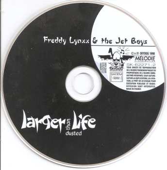 CD Freddy Lynxx: Larger Than Life Dusted