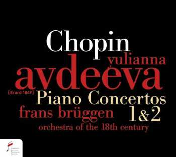 CD Frédéric Chopin: Piano Concertos 1 & 2