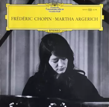 Frédéric Chopin: Frédéric Chopin · Martha Argerich
