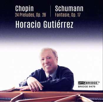 CD Robert Schumann: 24 Preludes, Op. 28 / Fantasie, Op. 17
