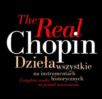 21CD/Caja Frédéric Chopin: The Real Chopin (Complete Works On Period Instruments)