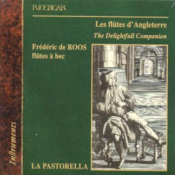 CD Frédéric de Roos: Les Flûtes D'Angleterre - The Delightfull Companion DIGI