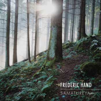 Album Frederic Hand: Samatureya