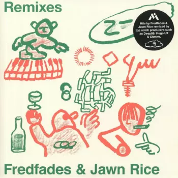 Fredfades: Remixes