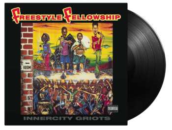LP Freestyle Fellowship: Innercity Griots