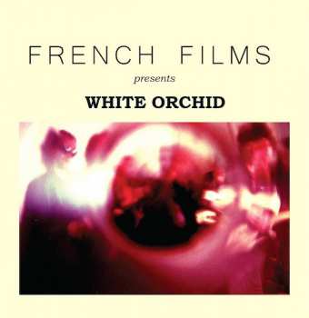 LP French Films: White Orchid