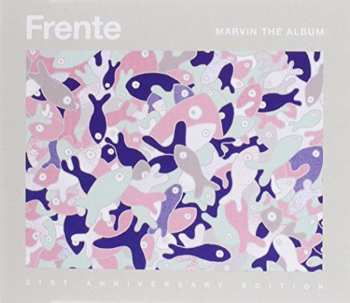 2CD Frente!: Marvin The Album (21st Anniversary Edition)