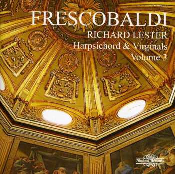 CD Frescobaldi / Lester: Harpsichord & Virginals 3