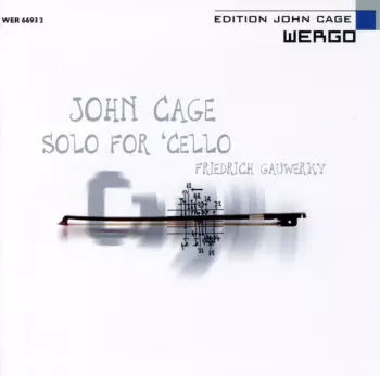 Solo For 'Cello: Works For Violoncello