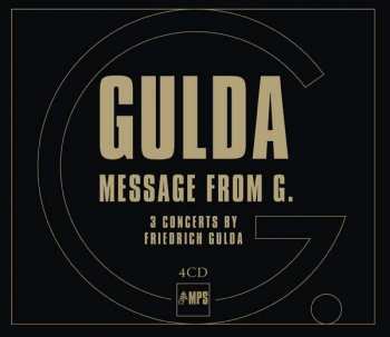 4CD Friedrich Gulda: Message From G.