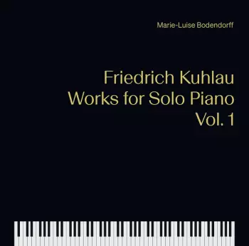 Works For Solo Piano Vol. 1