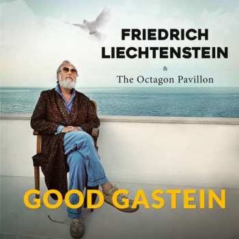 CD Friedrich Liechtenstein: Good Gastein