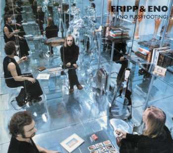 CD Fripp & Eno: (No Pussyfooting)