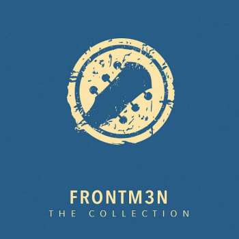 2CD Frontm3n: The Collection