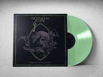 LP Frostmoon Eclipse: Death Is Coming (coke Bottle Green Vinyl)