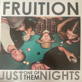 LP Fruition: Just One Of Them Nights