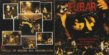 CD F.U.B.A.R.: Justification Of Criminal Behaviour