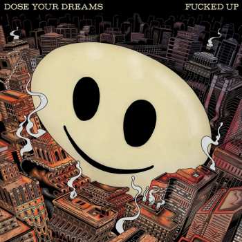 2CD Fucked Up: Dose Your Dreams