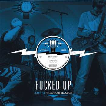 CD Fucked Up: Live At Third Man Records