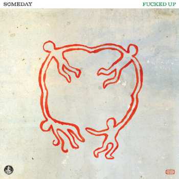 Album Fucked Up: Someday