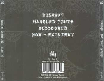 CD Fueled By Fire: Past...Present...No Future