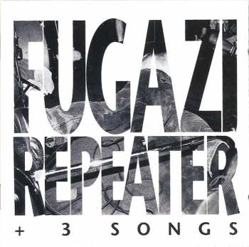 CD Fugazi: Repeater + 3 Songs