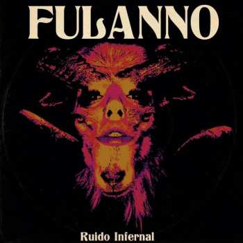 CD Fulanno: Ruido Infernal