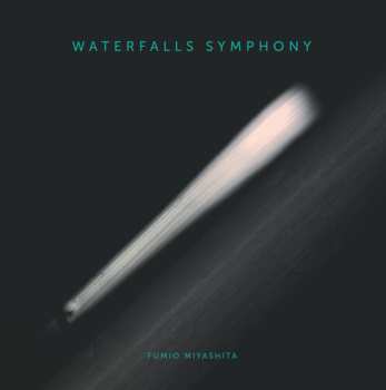 CD Fumio Miyashita: Waterfalls Symphony