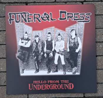 LP Funeral Dress: Hello from the underground