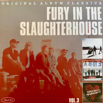 Fury In The Slaughterhouse Vol. 3