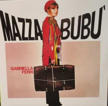 LP Gabriella Ferri: Mazzabubu' CLR | LTD