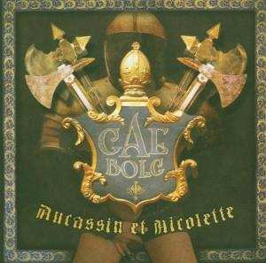 CD Gaë Bolg: Aucassin Et Nicolette