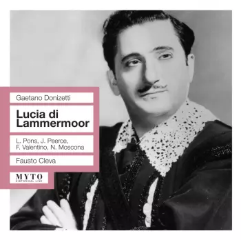 Gaetano Donizetti: Lucia Di Lammermoor