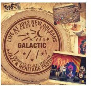 Album Galactic: Live At Jazzfest 2012